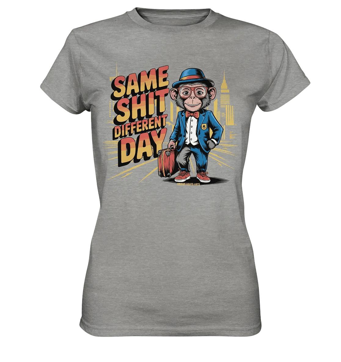 SAME SHIT DIFFERENT DAY – Humorvolles Design mit Affen im Anzug - Ladies Premium Shirt - Bright Lights Arts