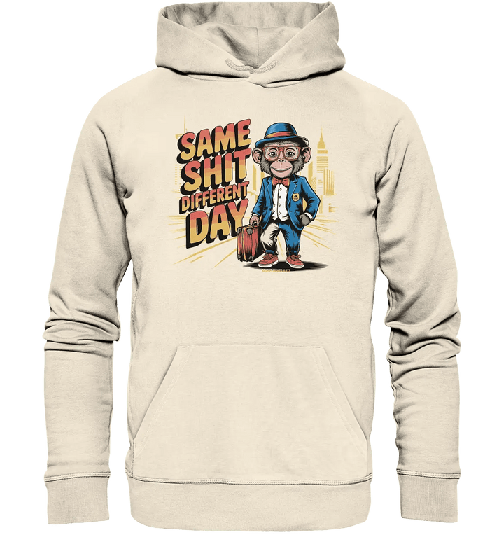 SAME SHIT DIFFERENT DAY – Humorvolles Design mit Affen im Anzug - Organic Hoodie - Bright Lights Arts
