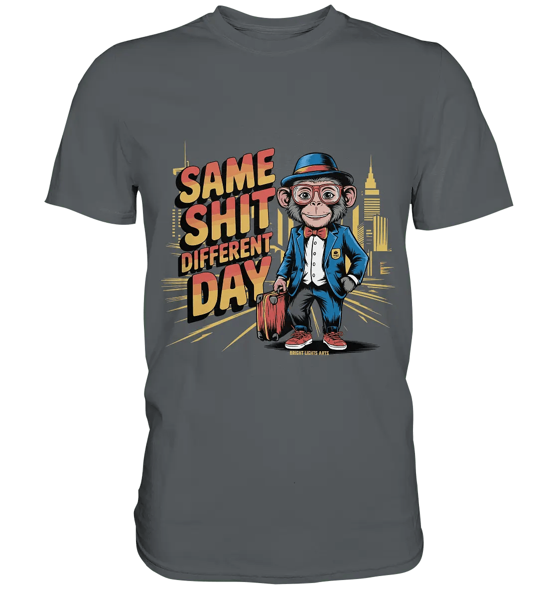SAME SHIT DIFFERENT DAY – Humorvolles Design mit Affen im Anzug - Premium Shirt - Bright Lights Arts