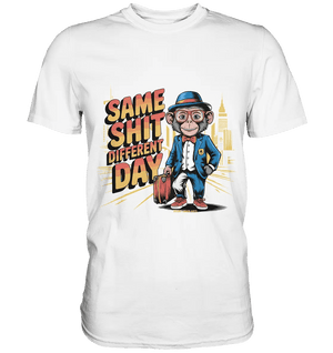 SAME SHIT DIFFERENT DAY – Humorvolles Design mit Affen im Anzug - Premium Shirt - Bright Lights Arts