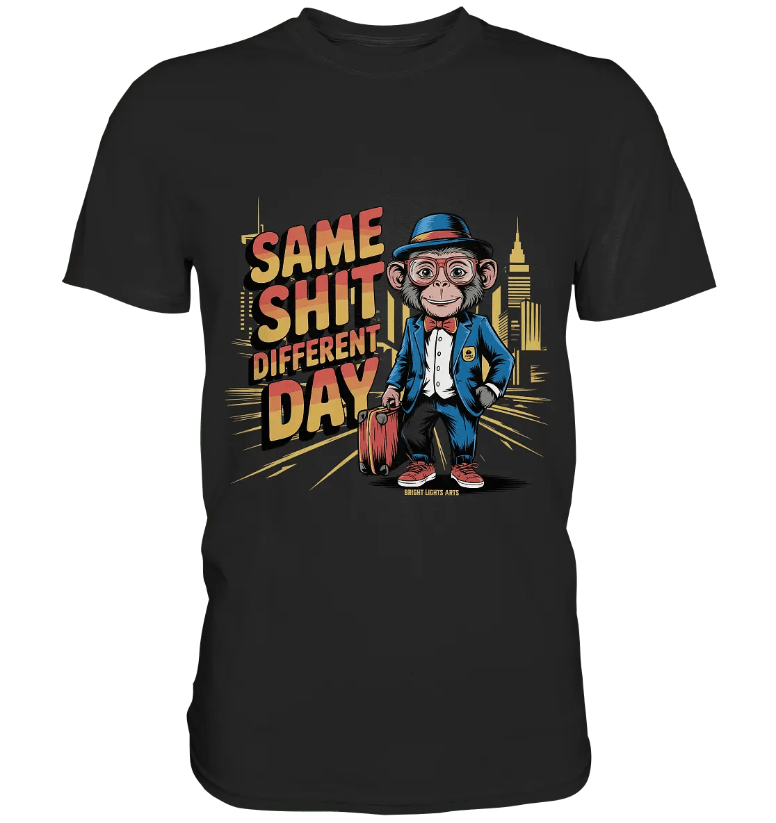 SAME SHIT DIFFERENT DAY – Humorvolles Design mit Affen im Anzug - Premium Shirt - Bright Lights Arts