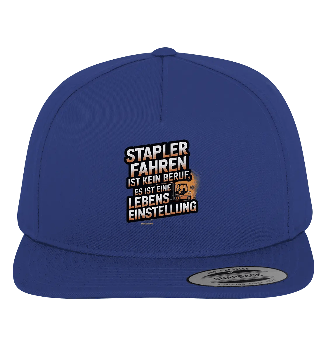 Stapler fahren – Mehr als ein Beruf, eine Lebenseinstellung! - Premium Snapback - Bright Lights Arts